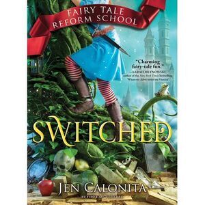 Switched -- Jen Calonita